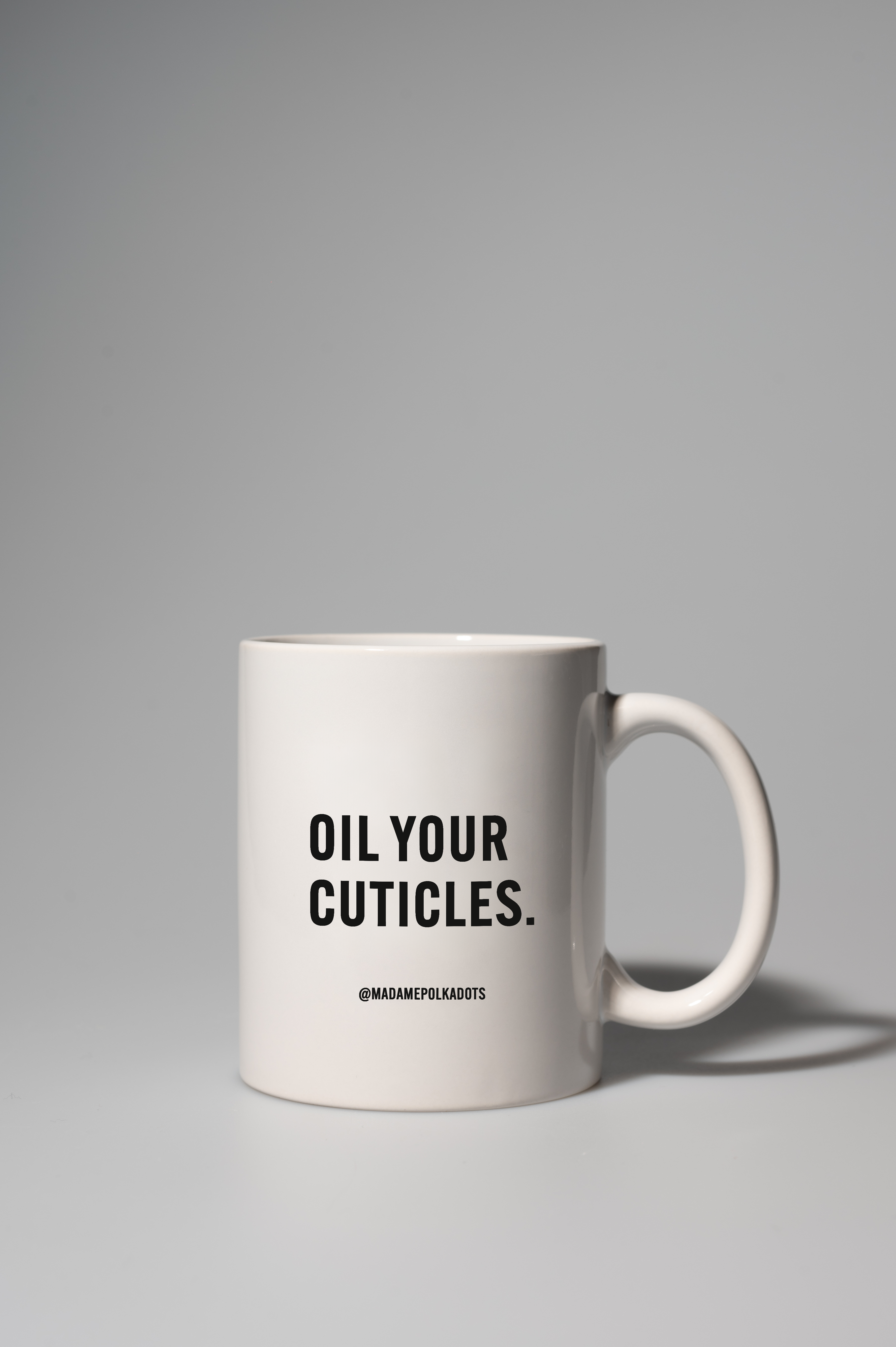 Coffee mug oil your cuticles