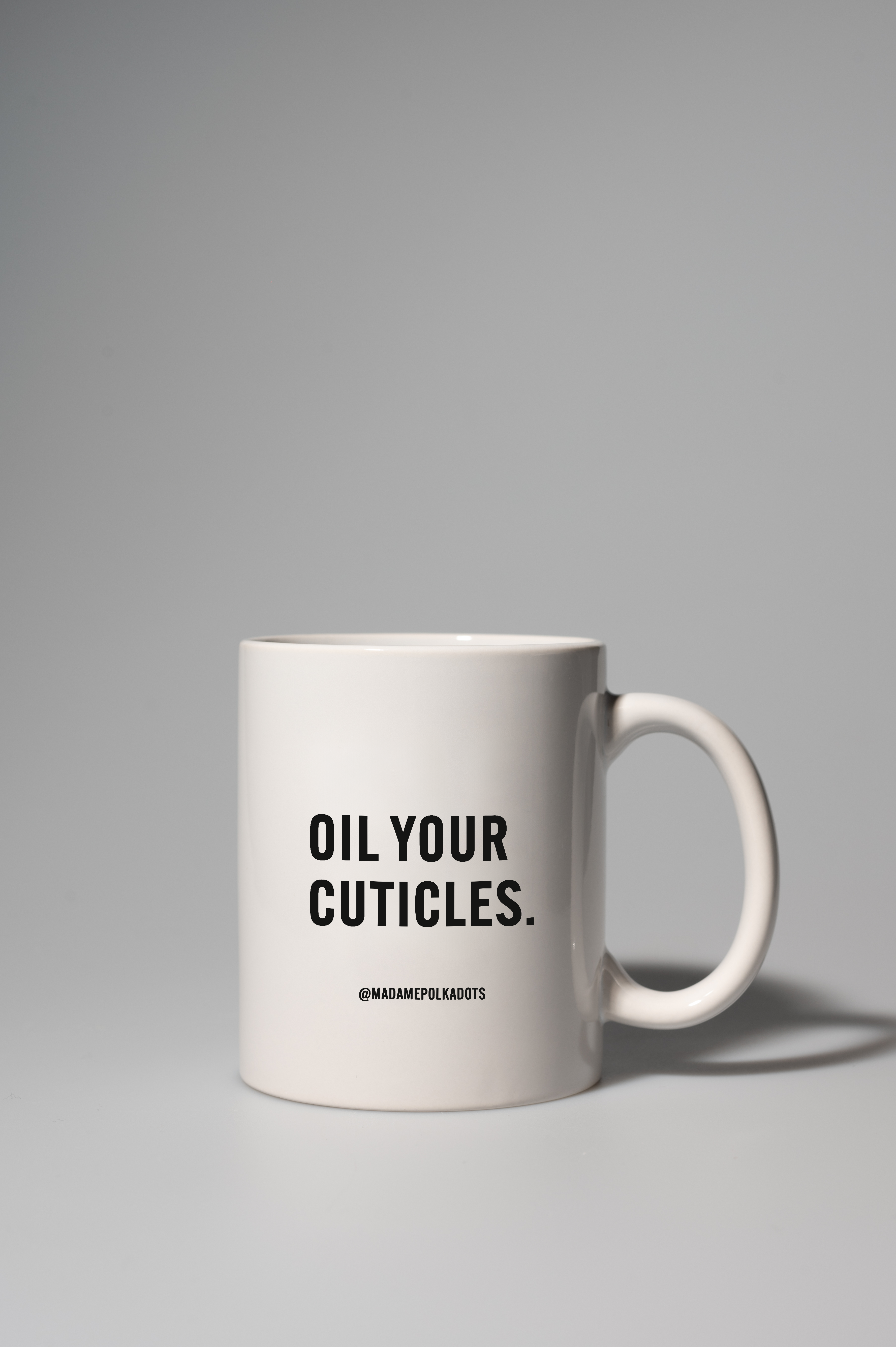 Oil your cuticles Coffee mug